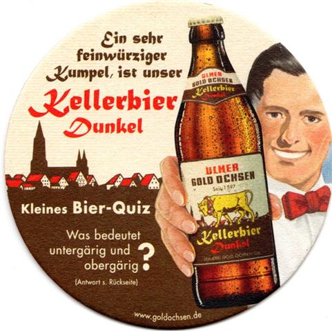 ulm ul-bw gold ochsen quiz 3a (rund200-kellerbier dunkel-was bedeutet)